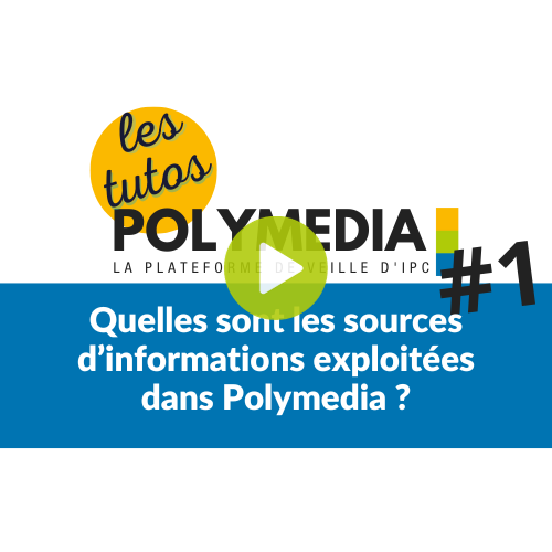 TUTOS #1 - Quelles sont les sources d'informations exploitées dans Polymedia ?